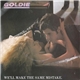 Goldie - We'll Make The Same Mistake